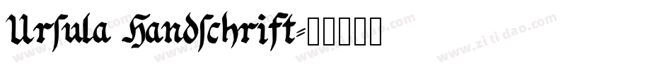 Ursula Handschrift字体转换